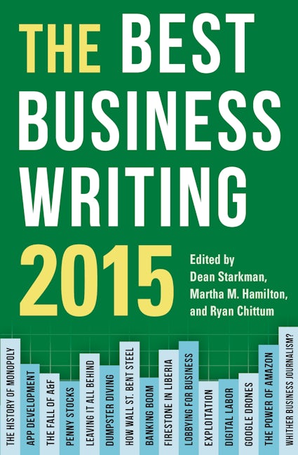 Book cover image for The Best Business Writing 2015 ISBN: 9780231170178